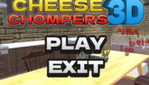 Cheese Chompers 3D