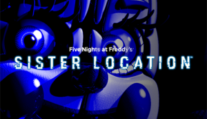 Five Nights At Freddy's: Sister Location